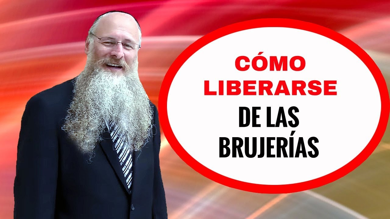 Cómo Liberarse de las Brujerías