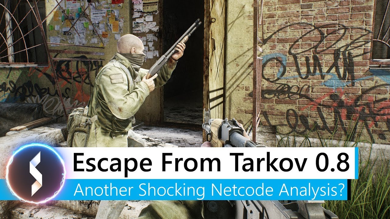 Escape From Tarkov 0.8 Еще один шокирующий анализ сетевого кода?
