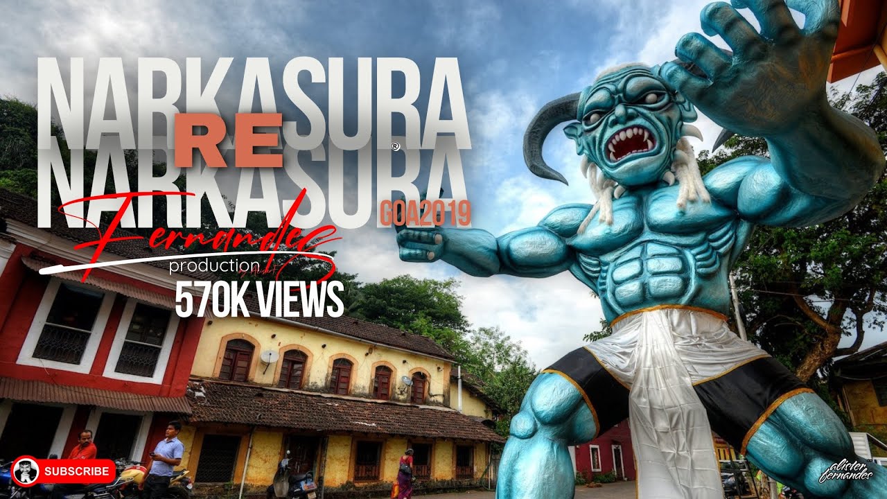 Narakasura Ra Narkarusa, GOA2019