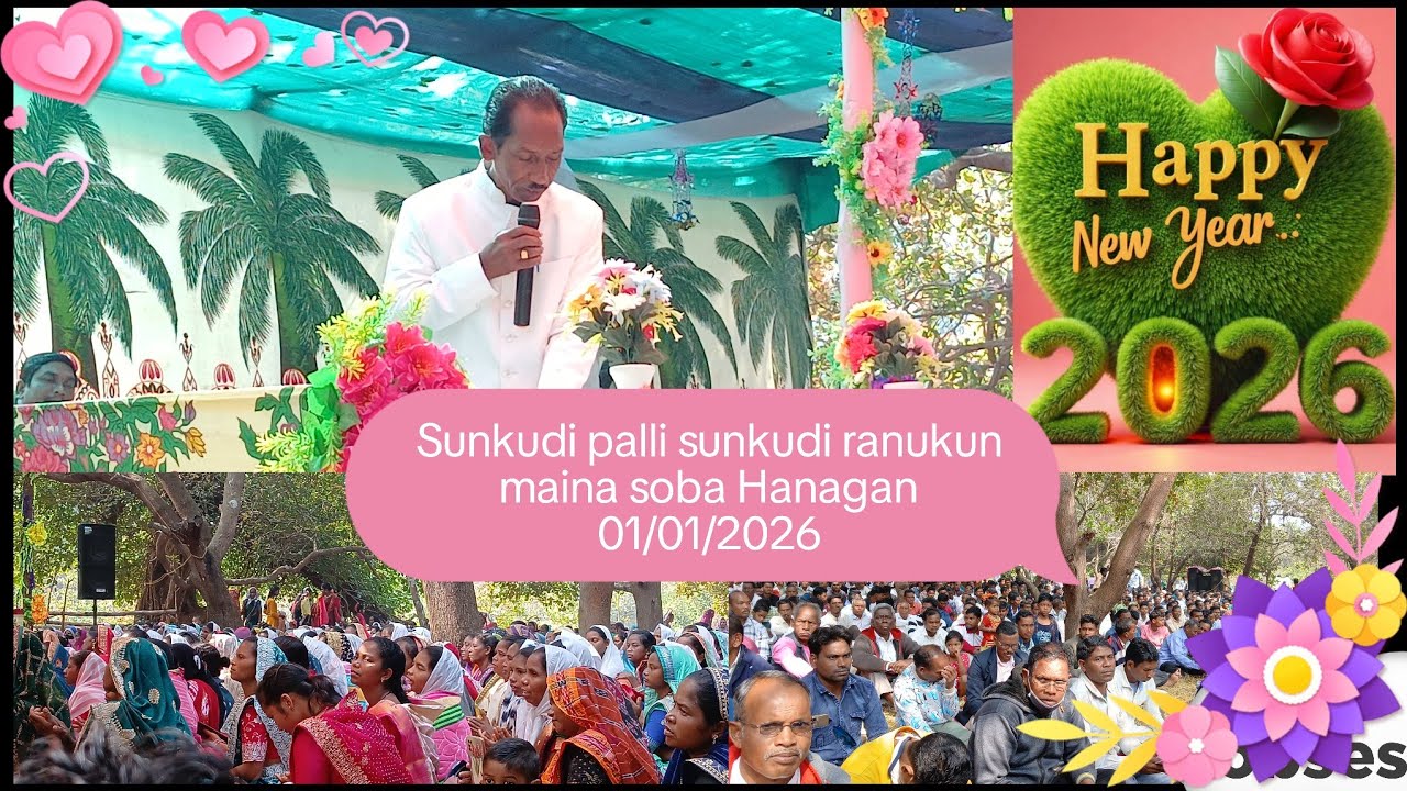 Sunkudi palli sunkudi ranukun ||Tabme mimhum || ନୂତନ ବର୍ଷ 2026 || soura massage by Rv. manasi Gamang