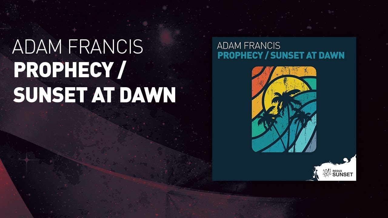 Adam Francis - Prophecy [ full version ]