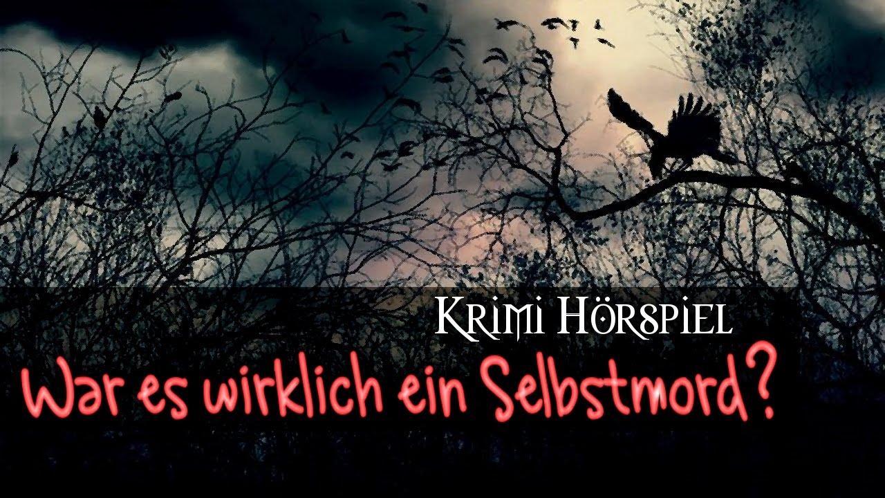 Krimi Hörspiel - War es wirklich ein Selbstmord