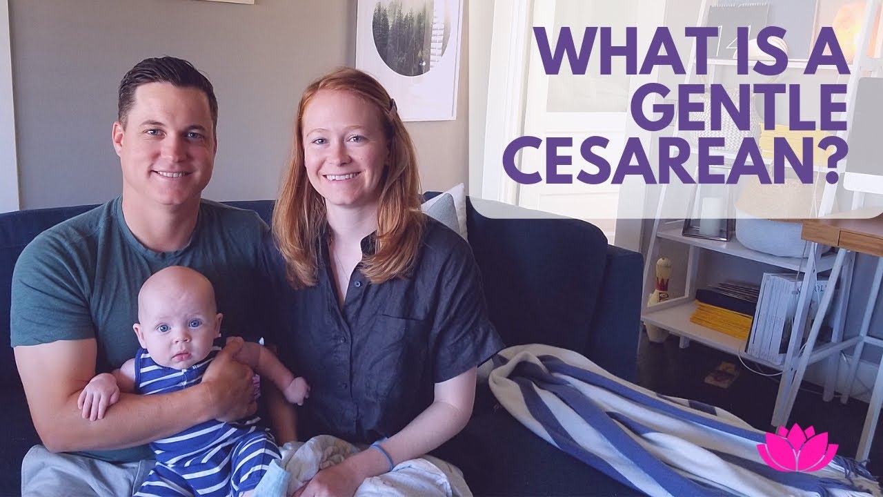 What Is A Gentle C Section?