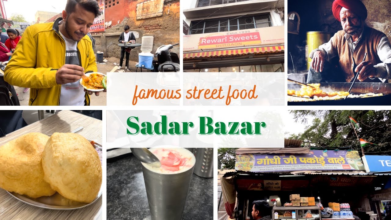 FAMOUS STREET FOOD IN SADAR BAZAR GURGAON