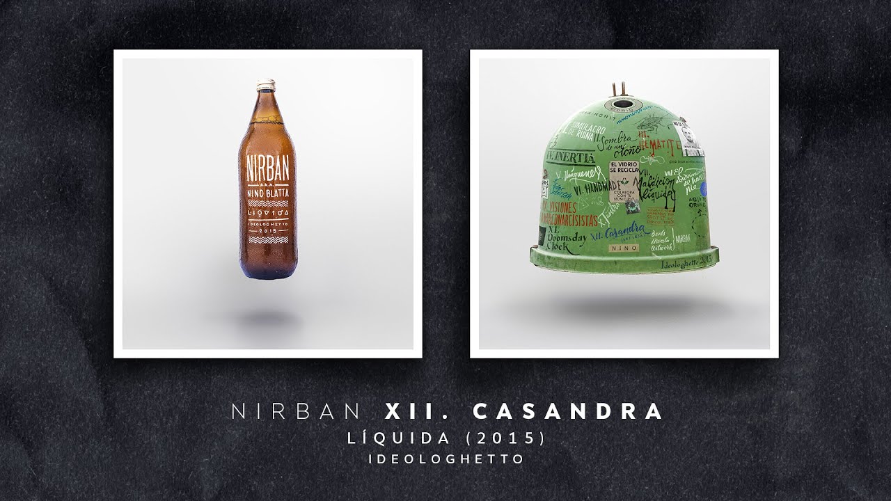Nirban - XII. Casandra [Líquida (2015)]