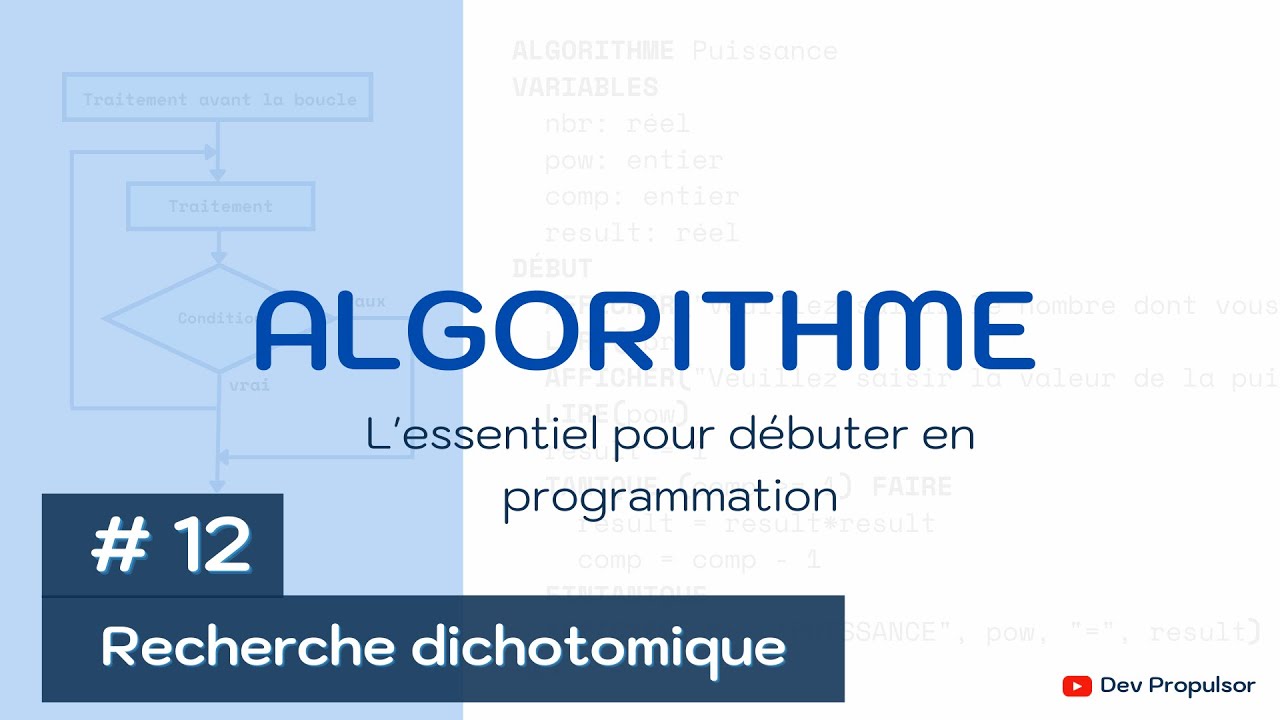 Algorithme : 12-Recherche dichotomique