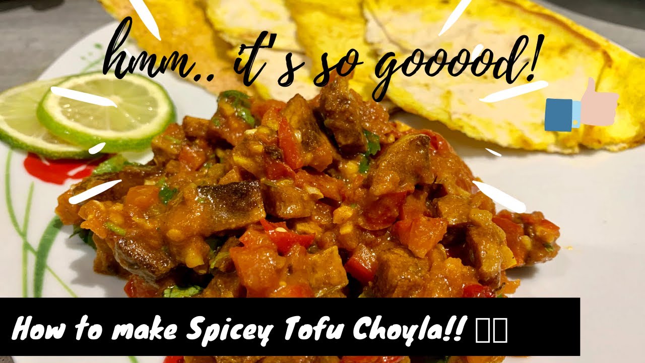 Tofu Choyla | Easy Vegan Recipe