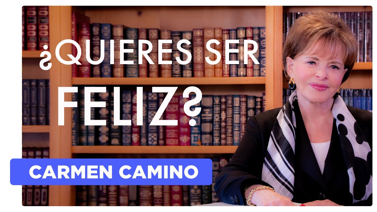 QUIERES SER FELIZ   Colosenses 3:1-4 - Carmen Camino
