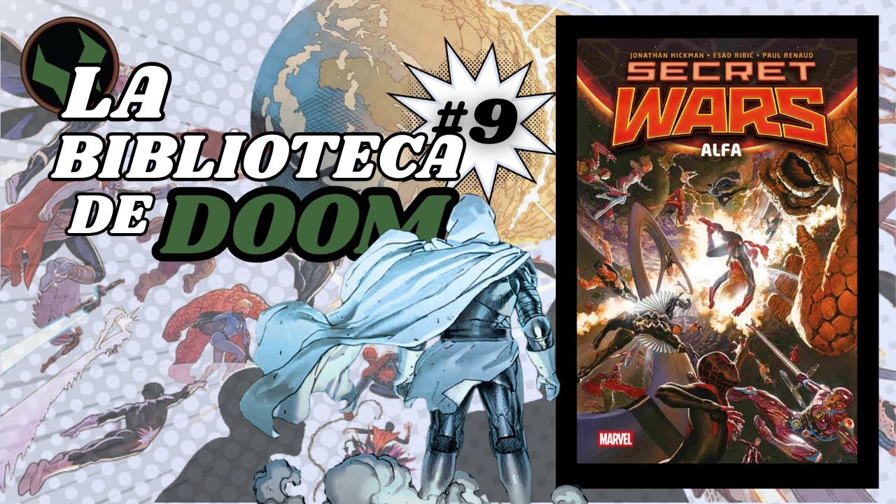 La Bilblioteca del Prime | Capítulo IX| Secret Wars 2015 (Parte I)