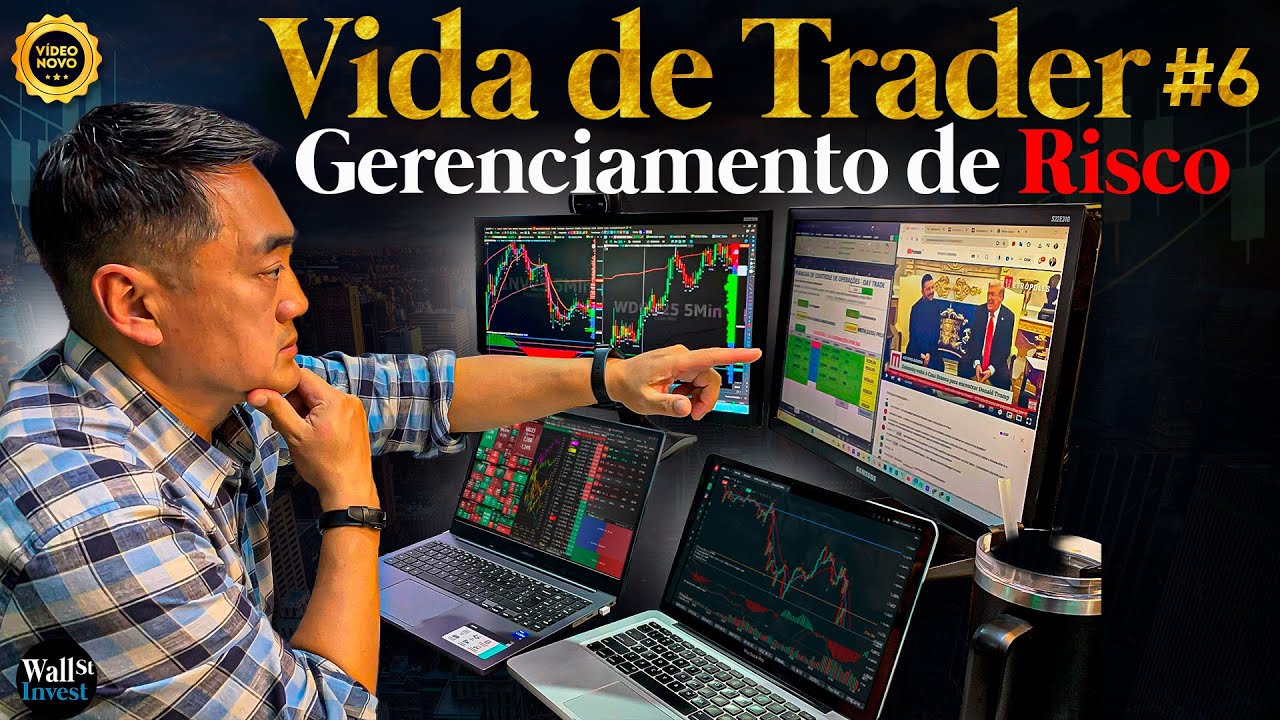 Vida de Trader – Capítulo 6: Gerenciamento de Risco no Day Trade + Planilhas Exclusivas