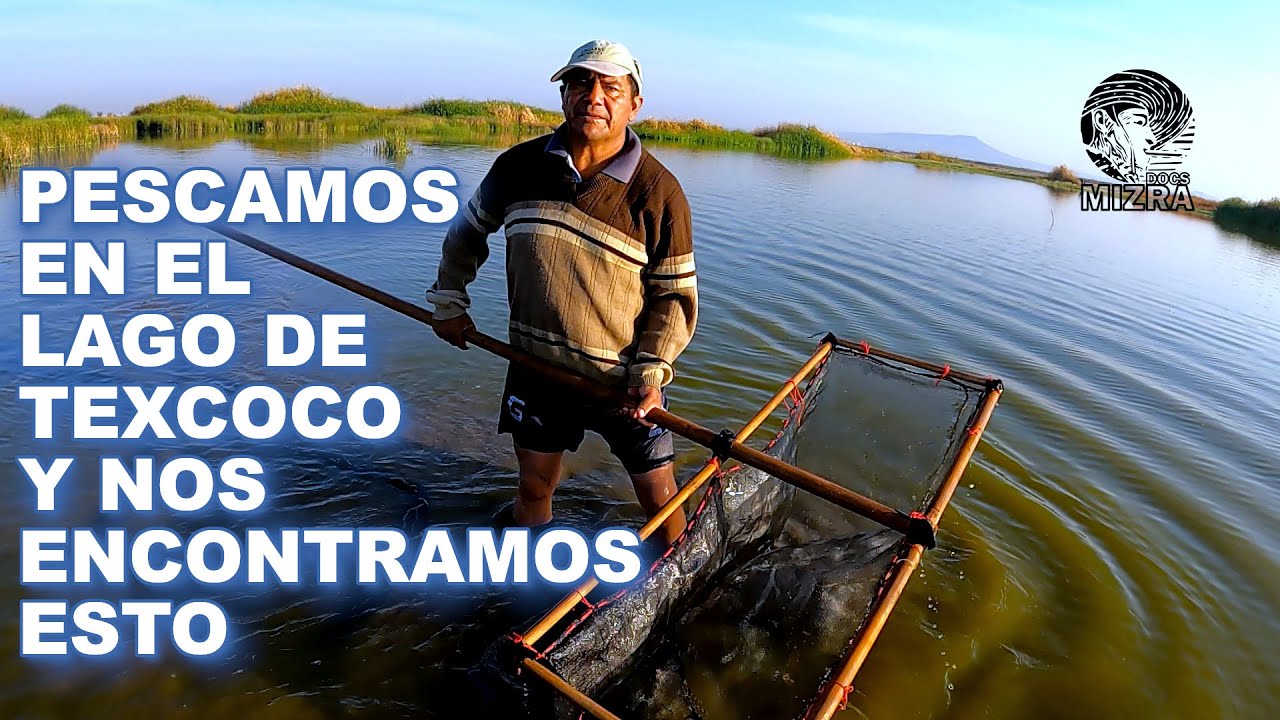 Pescando en el Lago de Texcoco