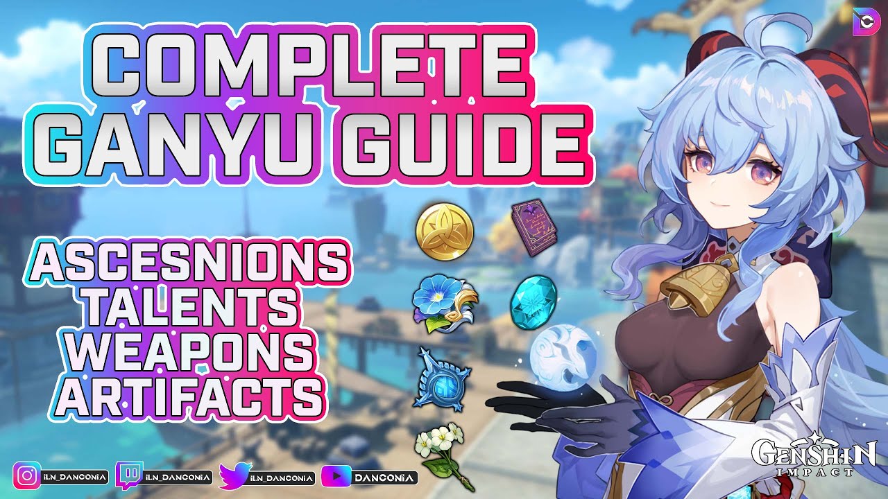 GANYU GUIDE - Materials | Talents | Weapons | Artifacts