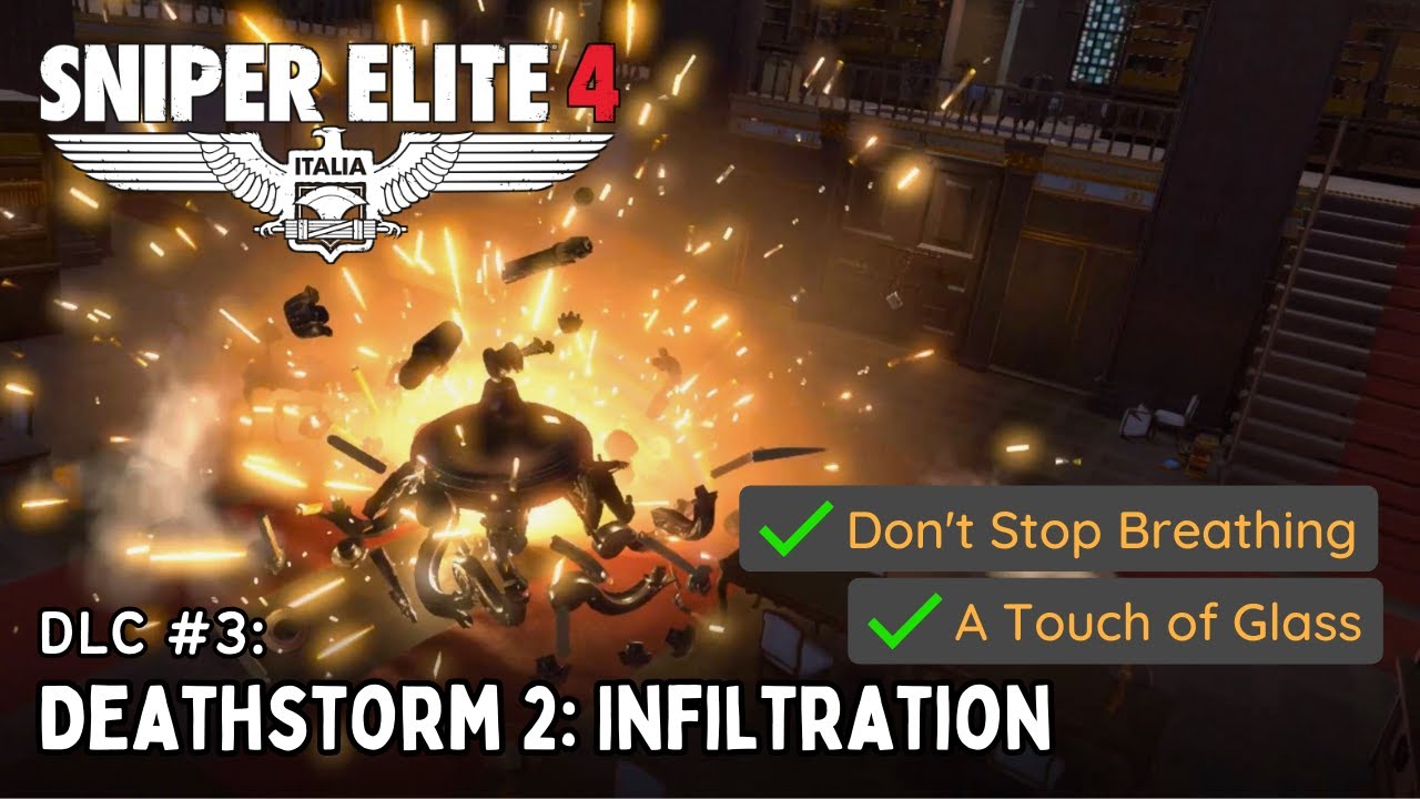 Sniper Elite 4 - DLC #3: Deathstorm 2: Inspheric (✔️ Не прекращай дышать ✔️ Касание стекла)