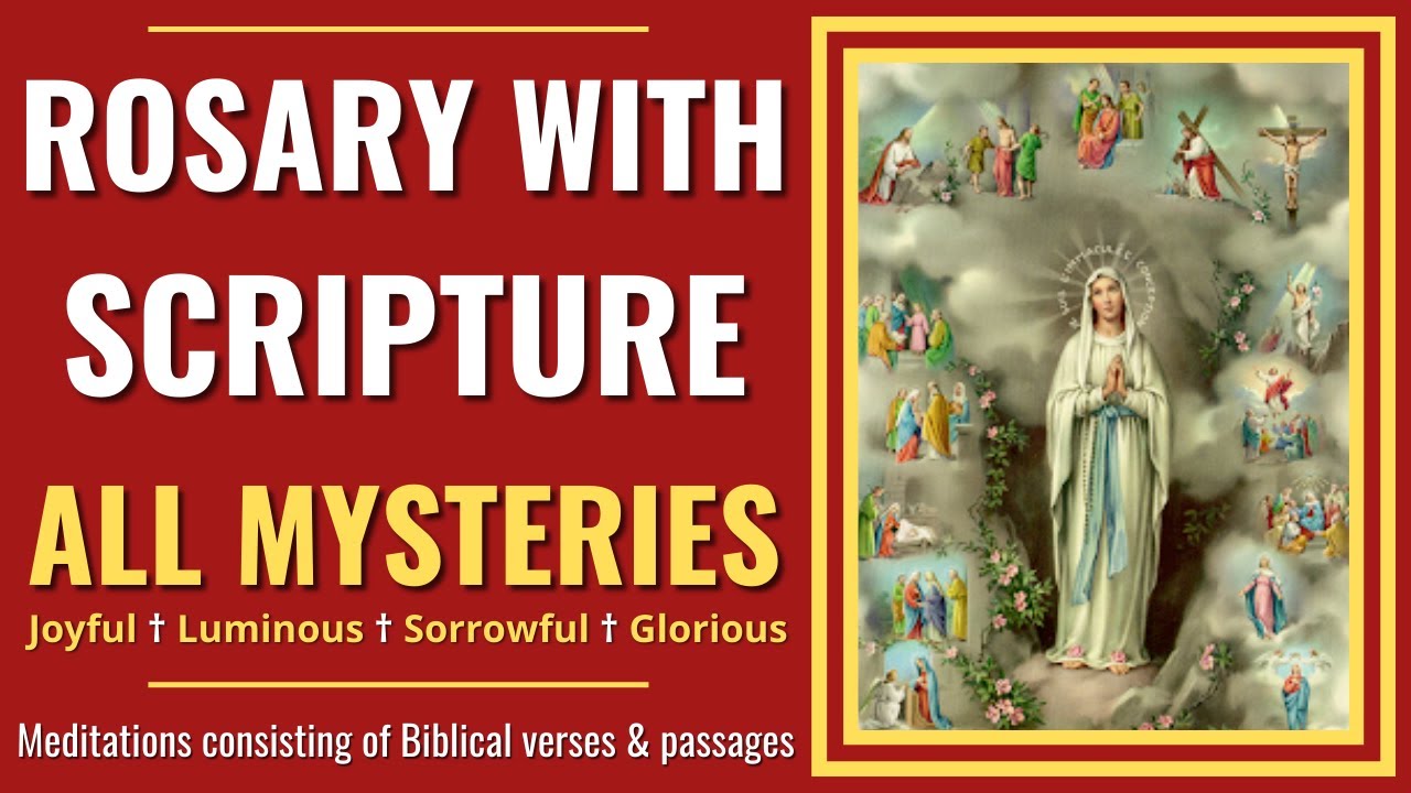 ALL 20 Mysteries | Rosary With Scripture | Scriptural Rosary