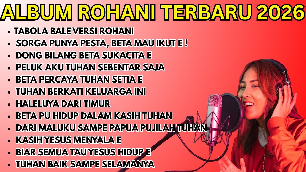TABOLA BALE Versi Rohani 2026 ✨ Lagu Rohani Paling Menyentuh Hati & Bikin Damai Jiwa