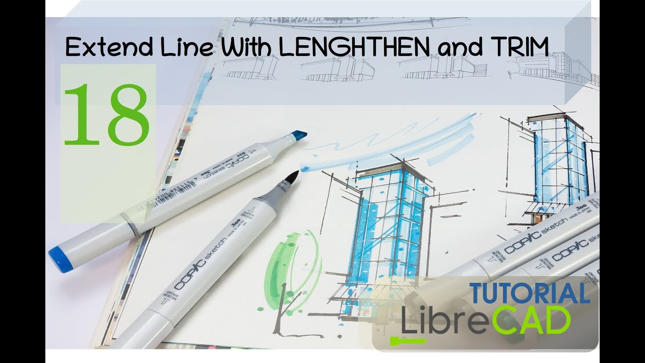 How To Extend Line With Lengthen or Trim Commands, Librecad Tutorial