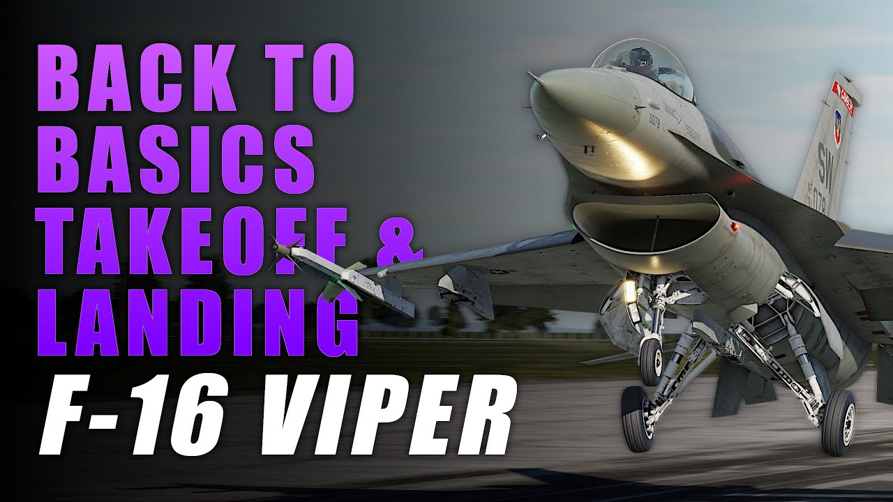 F-16: как взлететь и приземлиться | DCS | Обучающее видео | Потрясающая графика