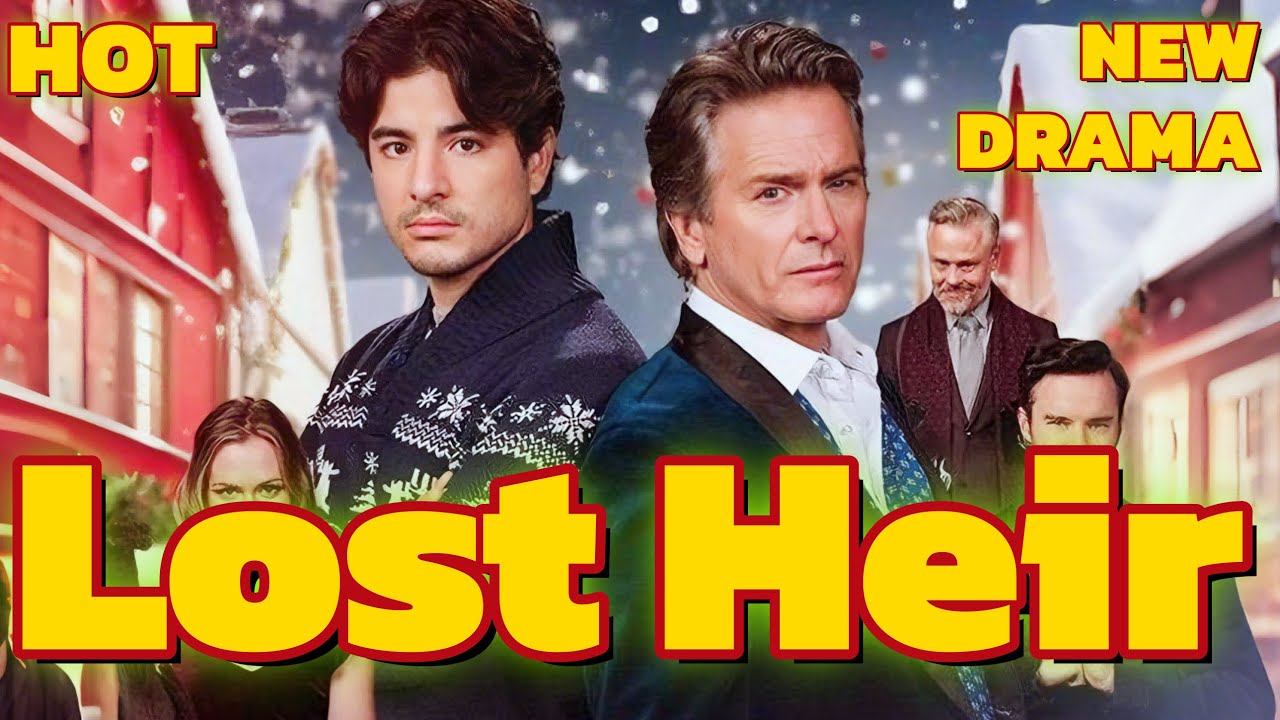 The Lost Heir: A Christmas Reckoning [2025 New version] #drama