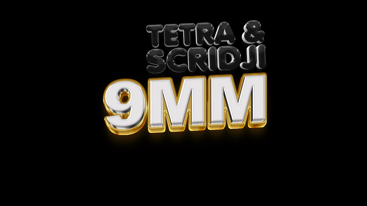 TETRA x SCRIDJI - 9MM (Clip officiel)