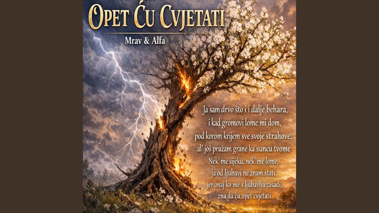 Opet Ću Cvjetati
