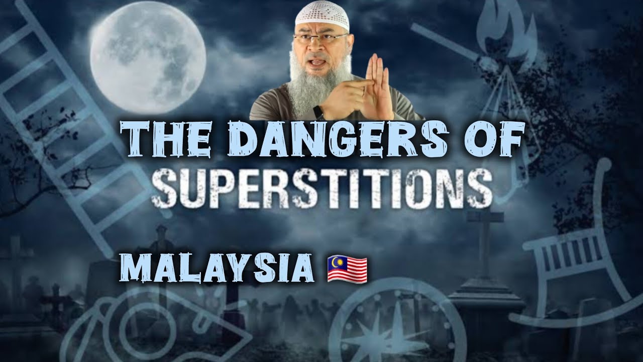 The Dangers Of Superstitions - Malaysia 🇲🇾 2025 #islam #islamic #quran #allah #haram assim al hakeem
