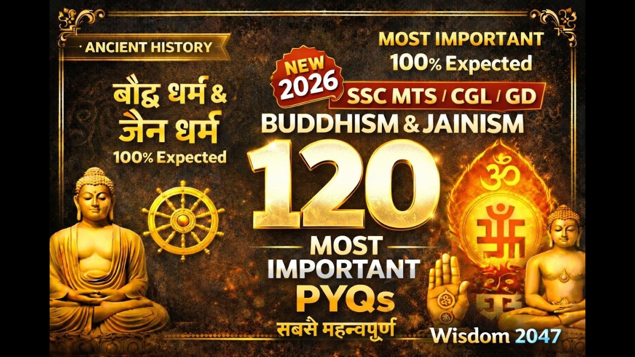 बौद्ध धर्म & जैन धर्म के 120 सबसे महत्वपूर्ण PYQs | Buddh & Jain Dharm RRB NTPC CGL#history #ssc #gk