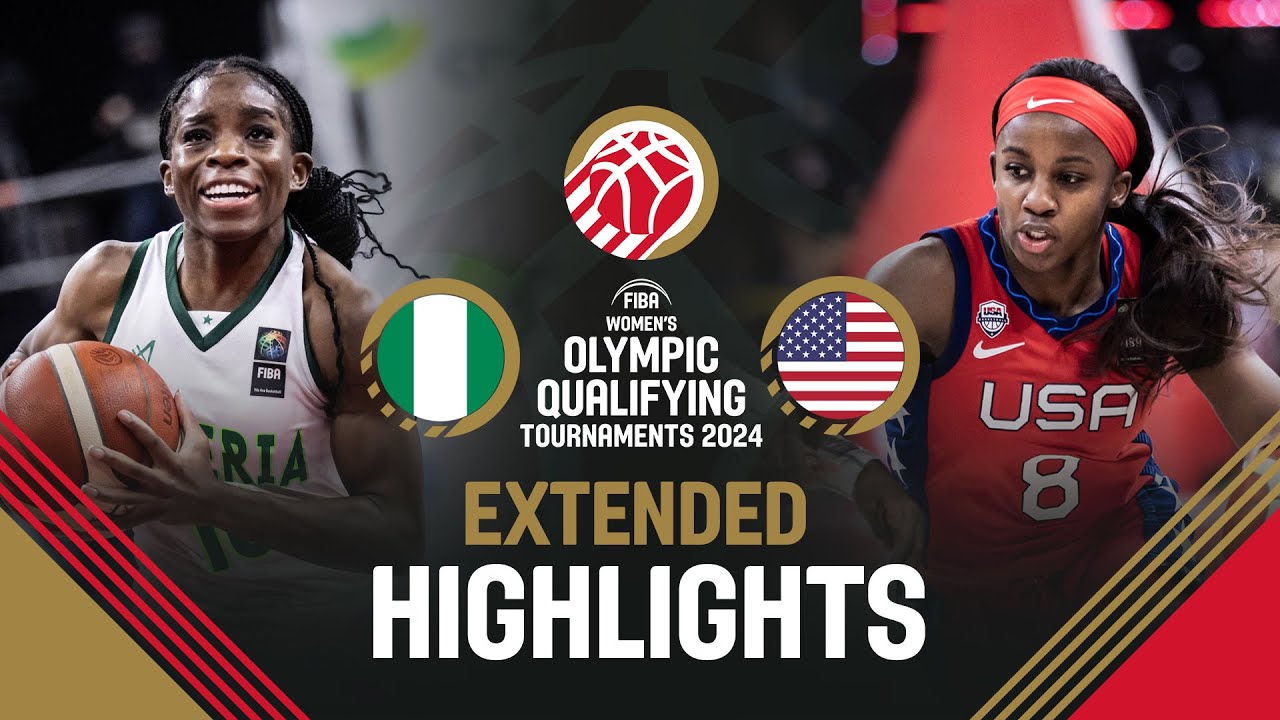 Nigeria 🇳🇬 v USA 🇺🇸 | Extended Highlights | FIBA Women's OQT 2024