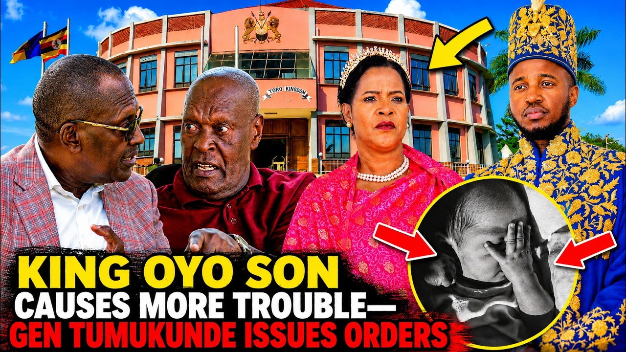 TROUBLE-KING OYO'S 'SON' CAUSES SERIOUS WAR-GEN TUMUKUNDE ISSUES WARNING OVER SUCCESSION BATTLE