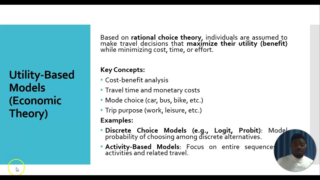THEORETICAL MODELS OF TRAVEL BEHAVIOUR