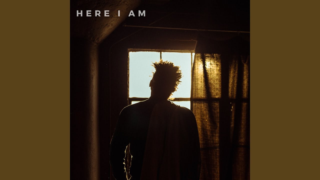 Here I Am
