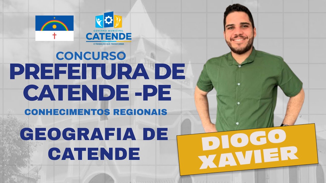 Conhecimentos Regionais - Aula 2 - Concurso Prefeitura de Catende - Geografia Catende