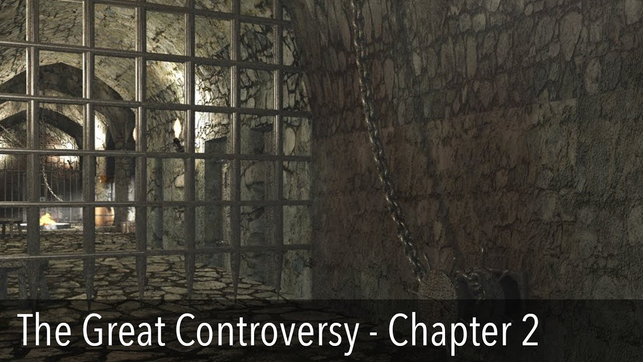 The Great Controversy, Chapter 2: Persecution in the First Centuries
