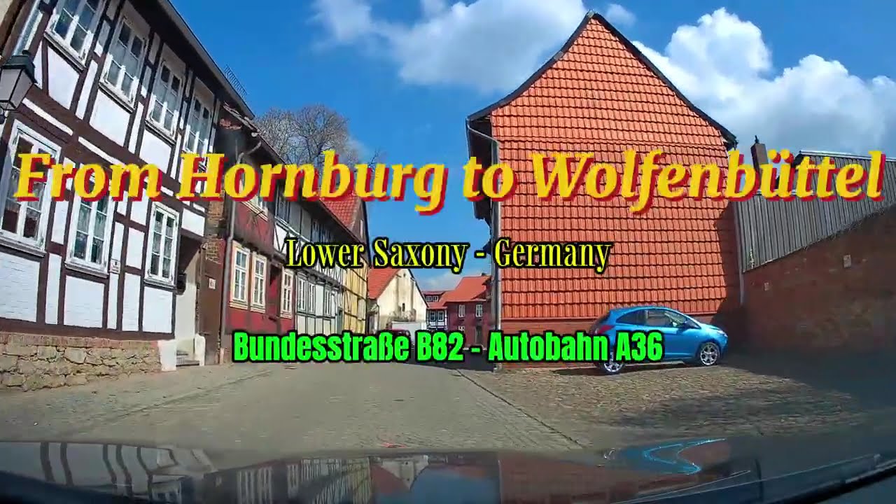 Drive from Hornburg (Lower Saxony - Germany) to Wolfenbüttel - B82 / A36