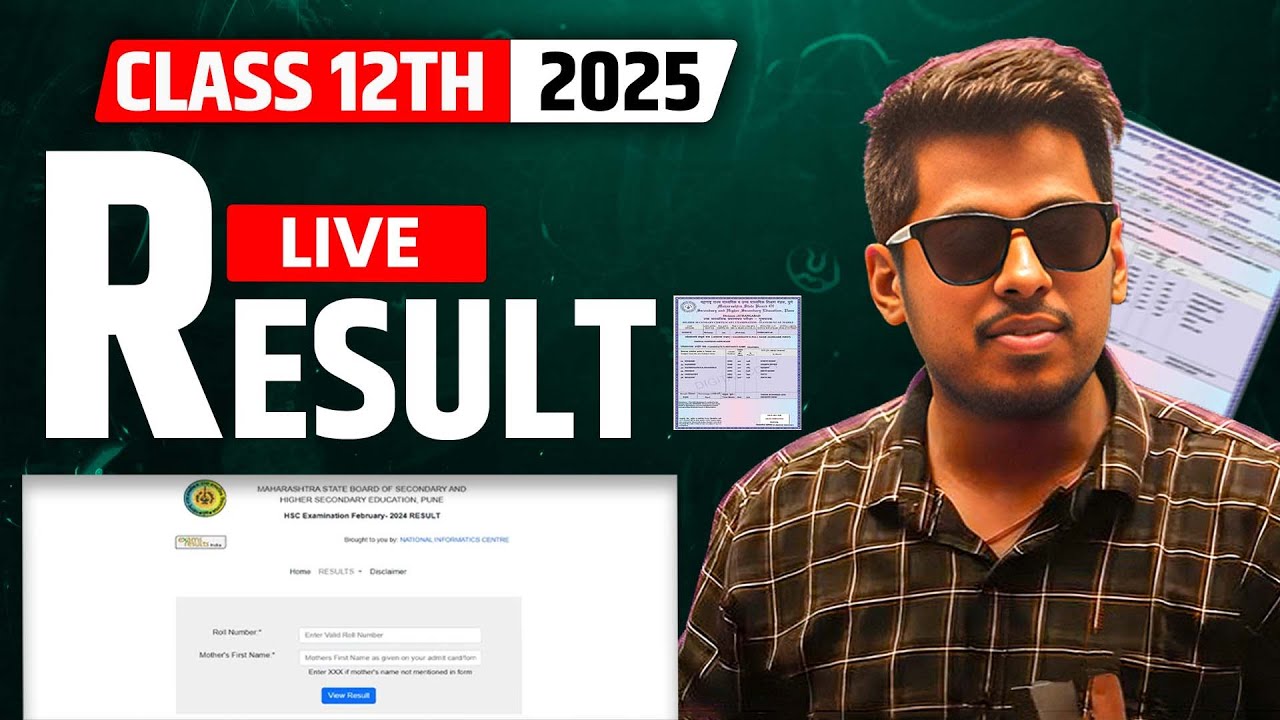 🛑LIVE: Class 12 HSC Result 2025 LIVE Maharashtra 12th Board Results Maharashtra 12th Board Results