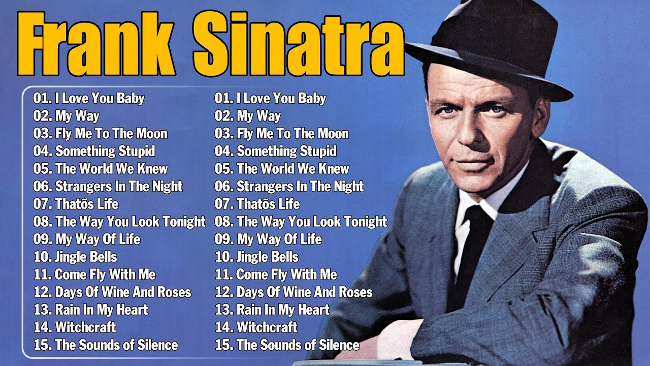 Frank Sinatra Greatest Hits Full Album - Frank Sinatra 20 Biggest Songs Of All Time