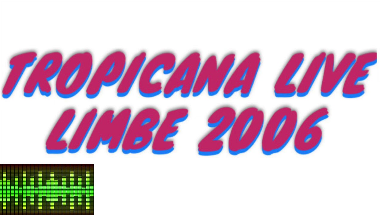 TROPICANA D’HAITI | ATANSYON MECHAN LIVE LIMBE 2006