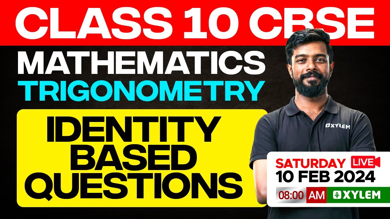 Class 10 CBSE Maths | Trigonometry - Identity Based Questions | Xylem Class 10 CBSE