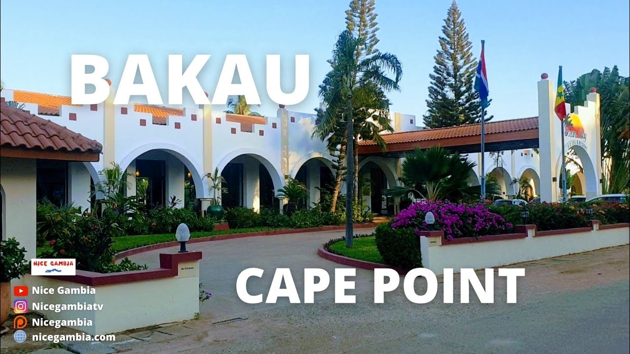 Bakau Cape Point The Gambia Hotels and Resorts | Business and Entrepreneurship in The Gambia