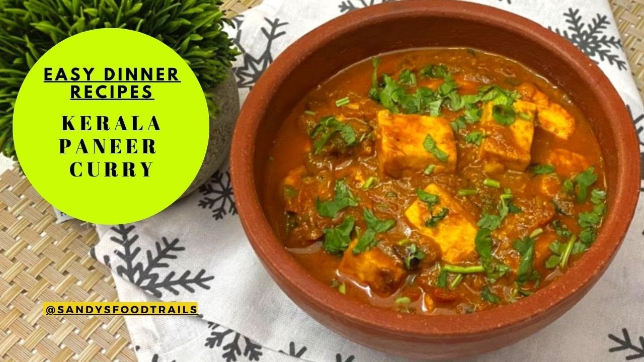 Easy dinner recipes| Kerala Style Paneer curry|Quick paneer curry|Indian dinner recipes