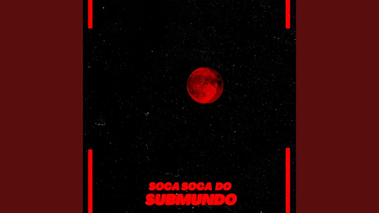 SOCA SOCA DO SUBMUNDO