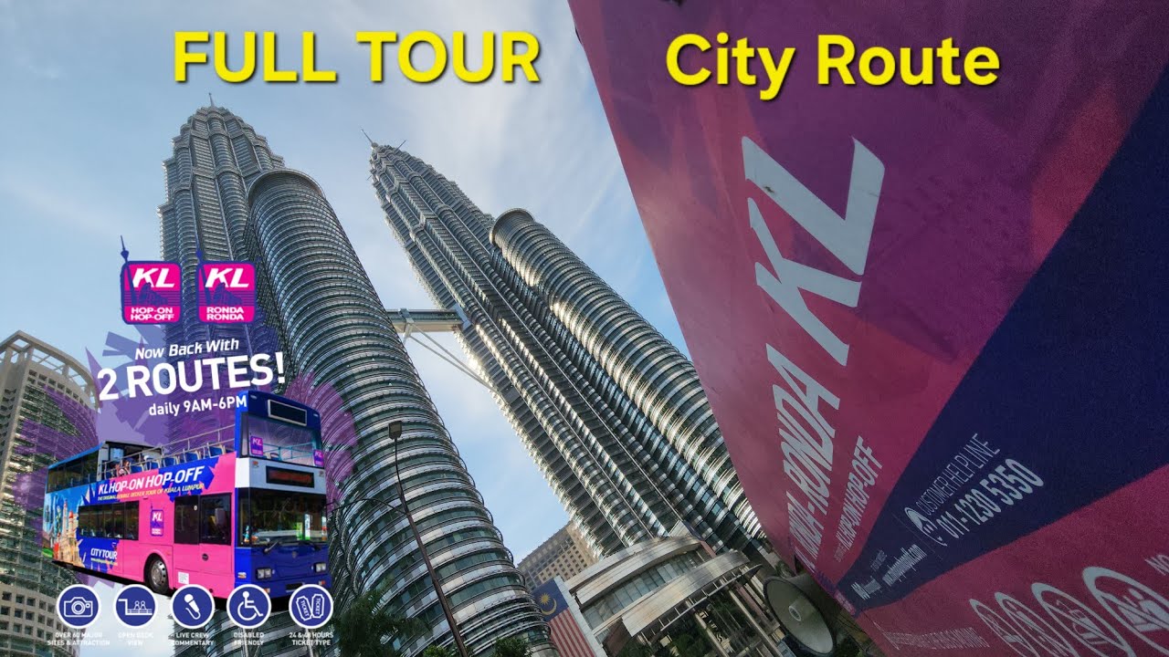 FULL City Route KL Hop-on Hop-off Bus Tour Kuala Lumpur KL Ronda Ronda @explorekualalumpur