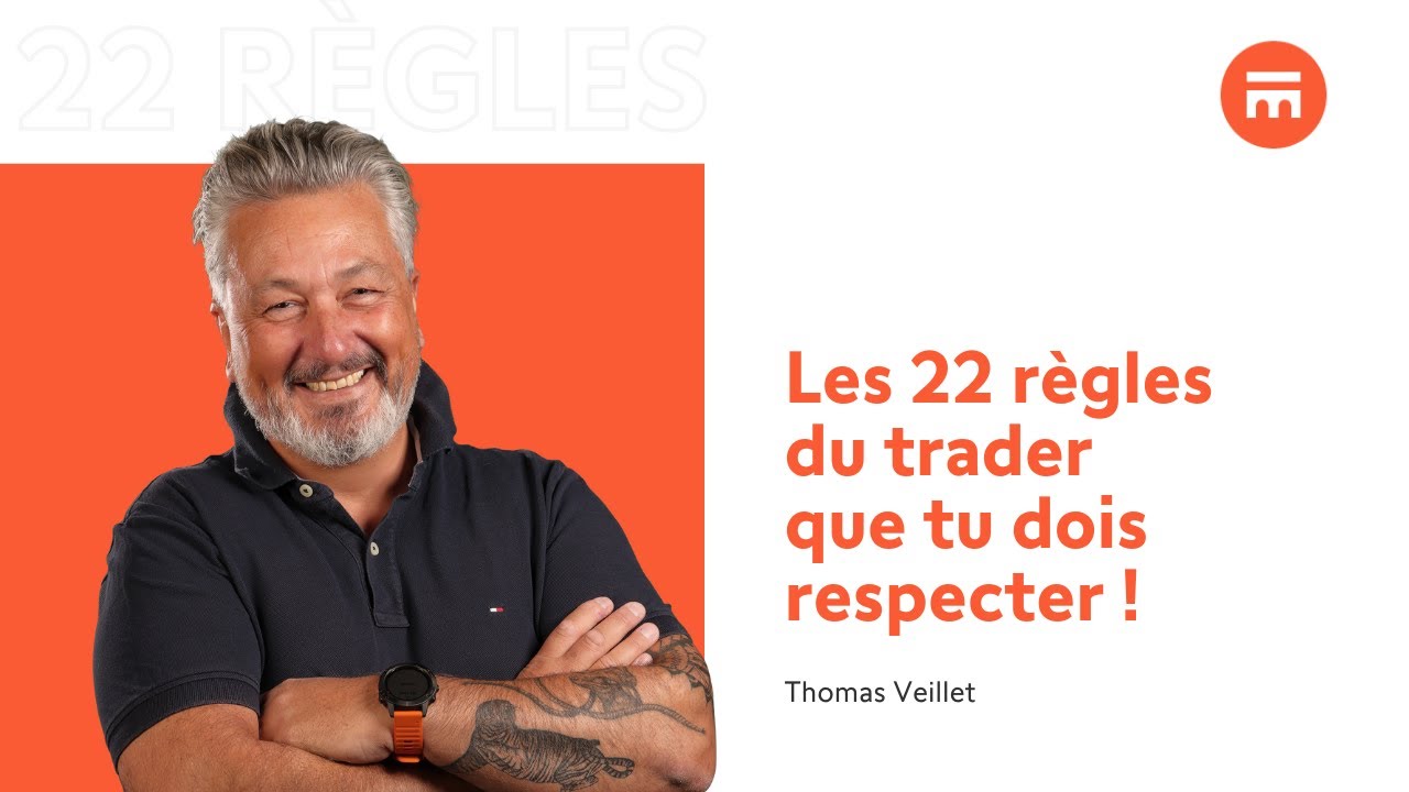 Les 22 règles du trader | Swissquote