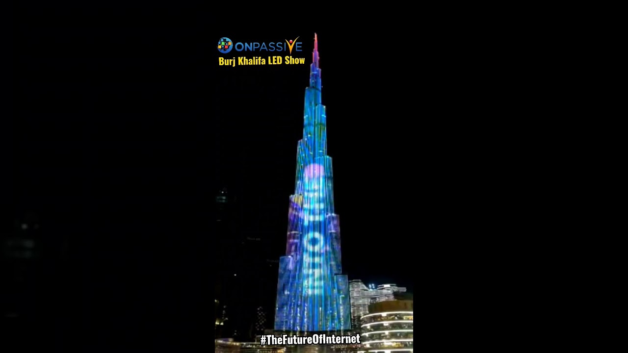 ONPASSIVE | Burj Khalifa | LED Show 2023 #shorts2023 #onpassive2023 #dubai