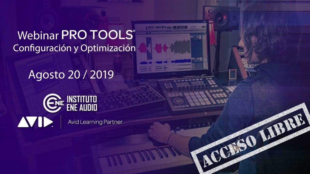 Configuración y Optimización de Pro Tools 2019