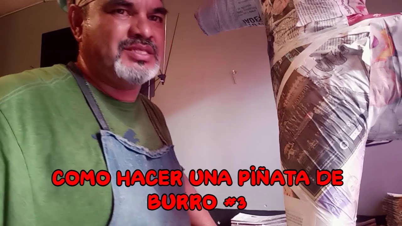 COMO HACER UNA PIÑATA DE BURRO #3