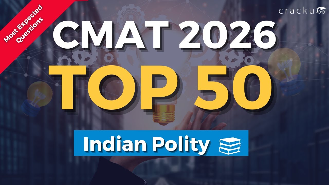 Top-50 Indian Polity Questions ⭐ CMAT 2026