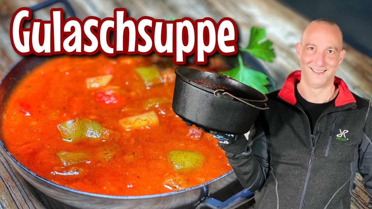 Gulaschsuppe aus dem Dutch Oven - Westmünsterland BBQ