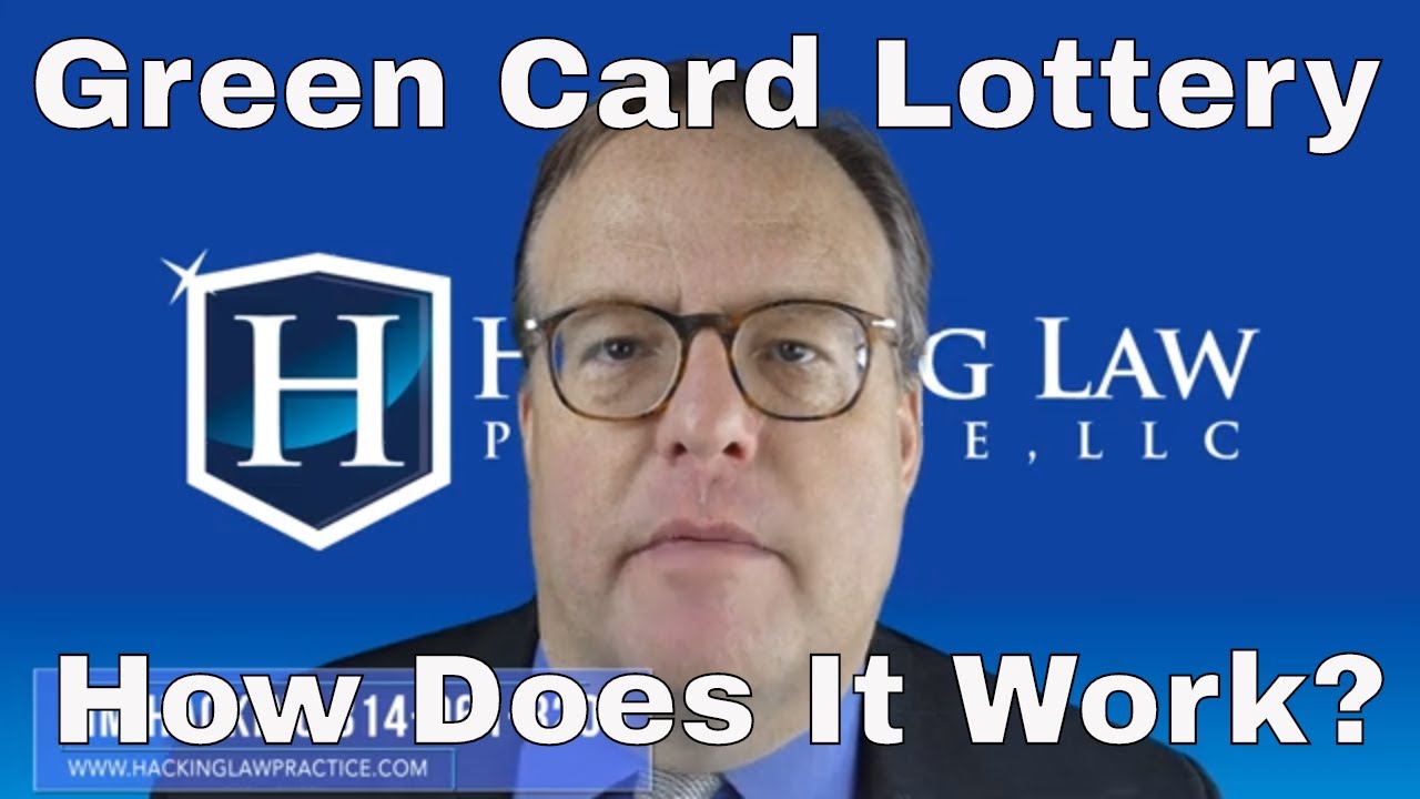 How the Green Card Lottery Works