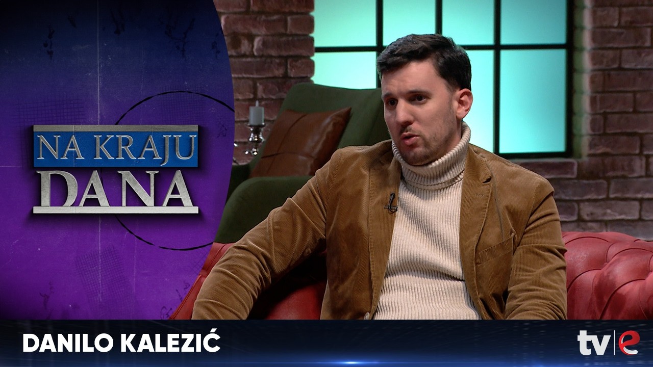 Emisija: Na kraju dana - Danilo Kalezić