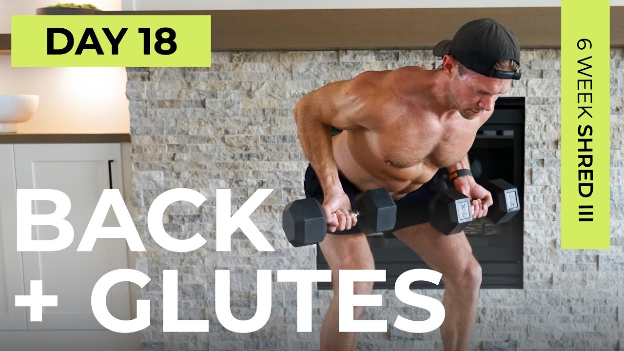 Day 18: 30 Min BACK & GLUTE Dumbbell Workout [Posterior Chain SUPERSETS] // 6WS3
